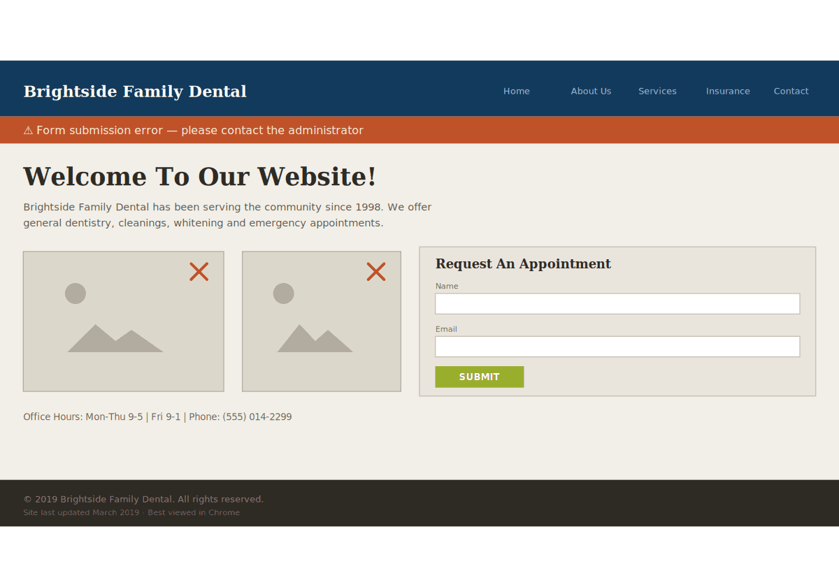 before: a 2019 dental practice site with a form error banner, broken images and a dated welcome headline